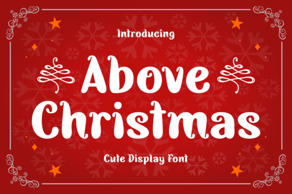 Above Christmas: A Cheerful Font for Festive Designs