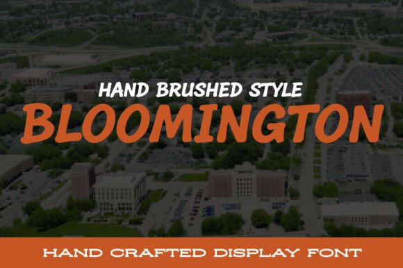 Bloomington: A Handcrafted Display Font with Creative Energy