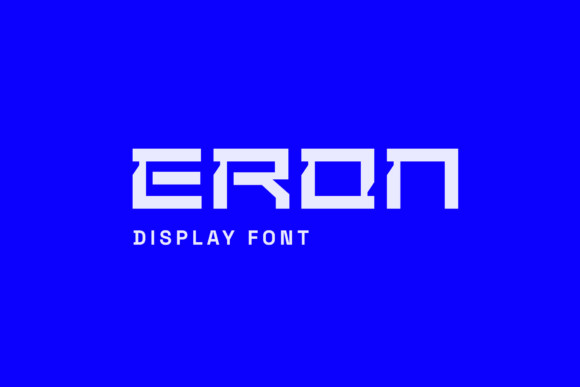 Eron: The Futuristic Display Font for Modern Branding and Digital Interfaces