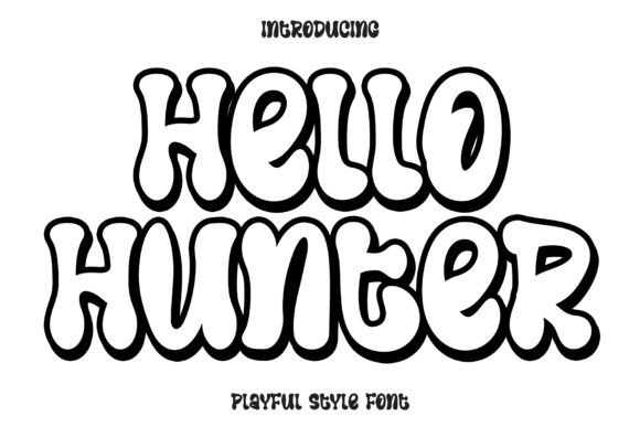 Exploring the Playful Power of Hello Hunter Font