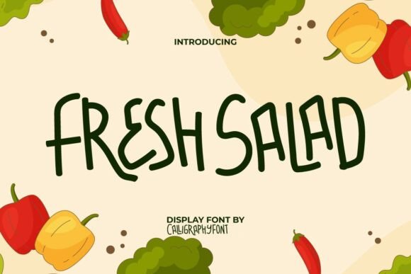 Fresh Salad Font: The Perfect Typeface for Health, Nature, and Playful Design Projects