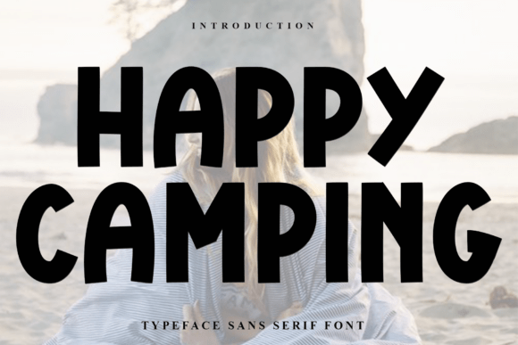 Happy Camping: A Festive Font for Holiday Creativity