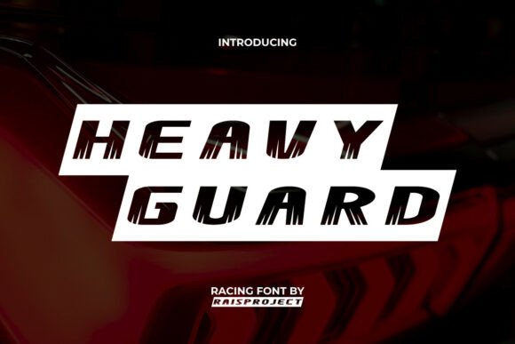 Heavy Guard: A Bold Choice for High-Energy Design Projects