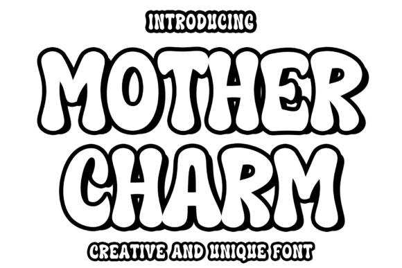 Mother Charm: A Playful Font with Personality