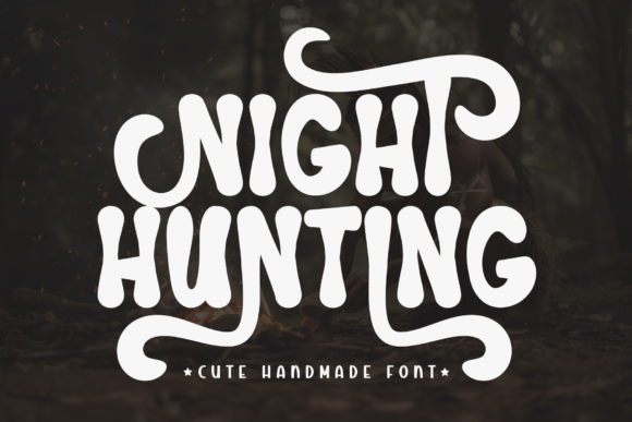 Night Hunting: A Playful Font for Modern Design