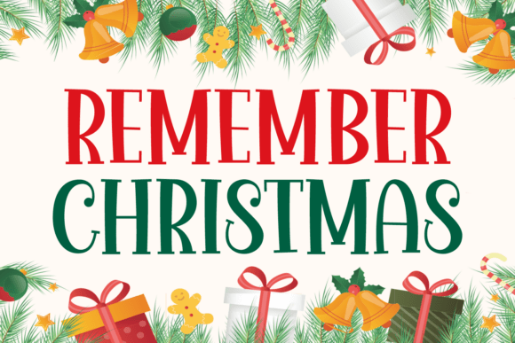 Remember Christmas: A Festive Font for Seasonal Design Projects