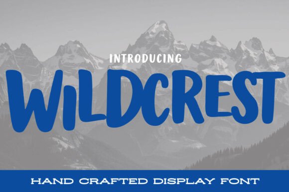 WildCrest: The Hand-Painted Font That Brings the Outdoors to Life