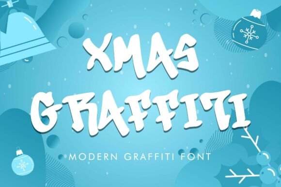 Xmas Graffiti: A Modern Typeface for Festive and Year-Round Creativity